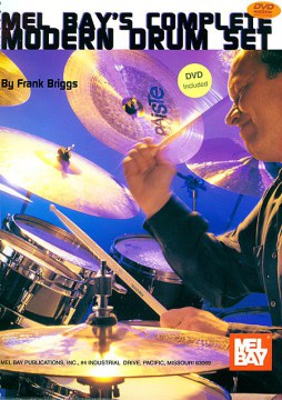 Complete Modern Drum Set By Frank Briggs